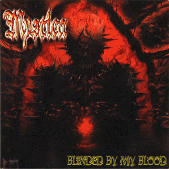 Mystica : Blinded by My Blood